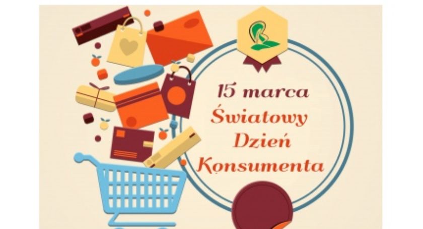 Światowy Dzień Konsumenta