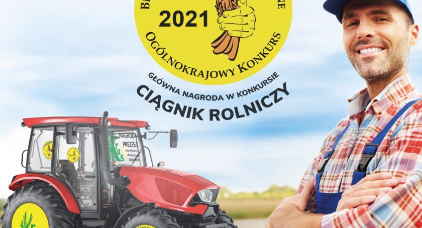 Wygraj ciągnik rolniczy!