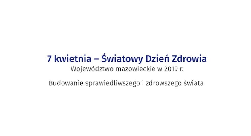 7 kwietnia - Światowy Dzień Zdrowia