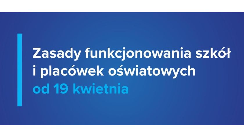 Od jutra zmiany w funkcjonowaniu placówek edukacyjnych