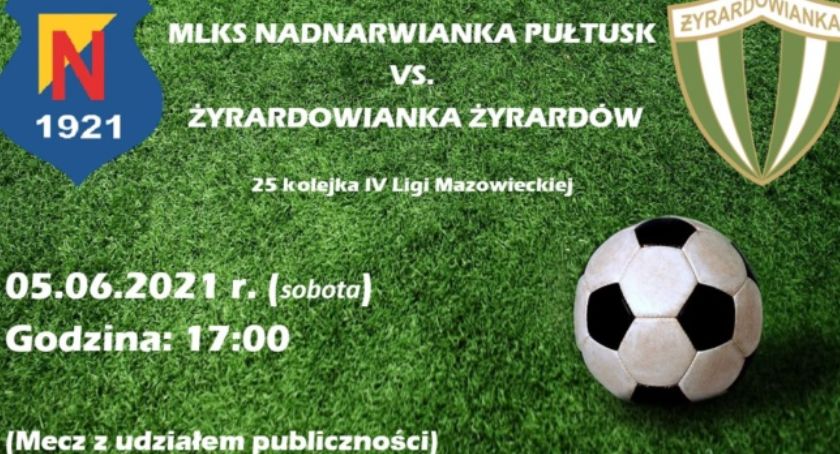Nadnarwianka Pułtusk – Żyrardowianka Żyrardów – to już dziś!