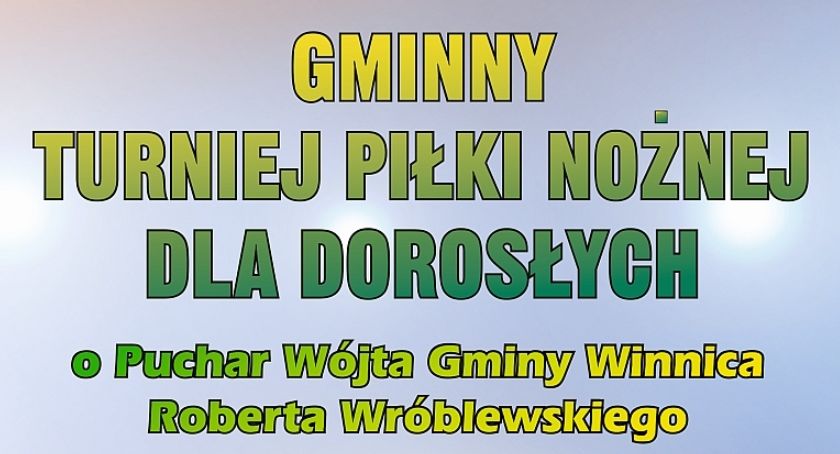 W Winnicy zagrają o puchar wójta!