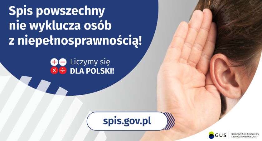 Spis nie wyklucza osób z niepełnosprawnością!