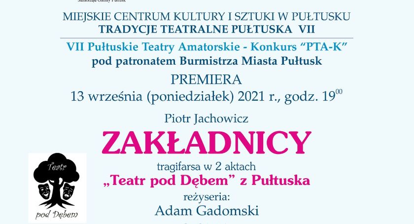 XXIV DNI PATRONA: dziś pierwszy spektakl w ramach konkursu teatralnego