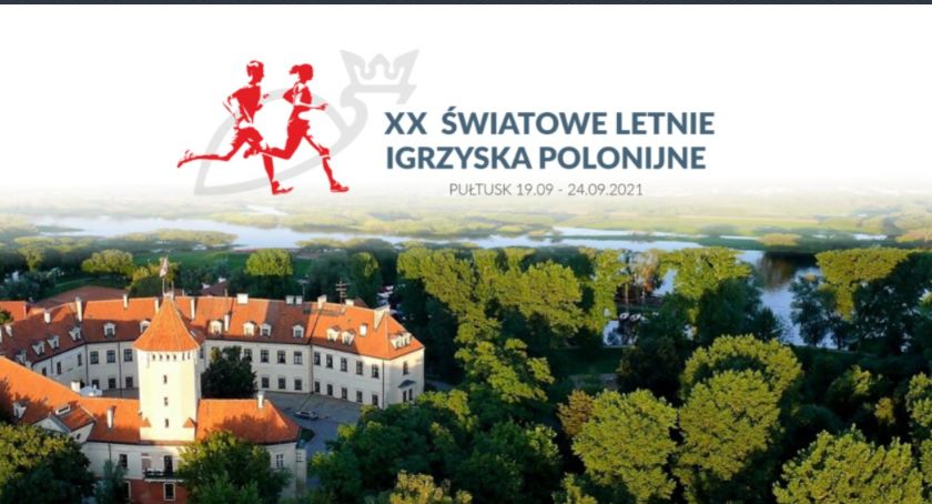 Pułtusk stolicą XX Światowych Letnich Igrzysk Polonijnych