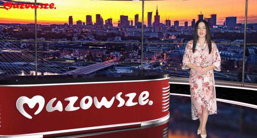 Mazowsze - wiadomości z regionu, odc. 201