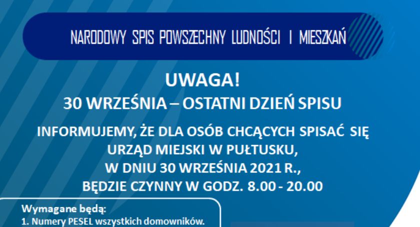 Dziś ostatni dzień Narodowego Spisu Powszechnego - urząd czynny do 20:00