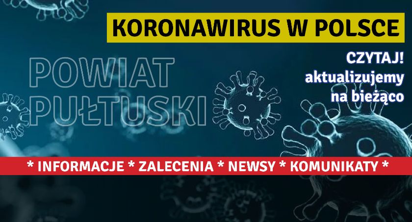 Kolejne zakażenia w powiecie pułtuskim - raport o koronawirusie