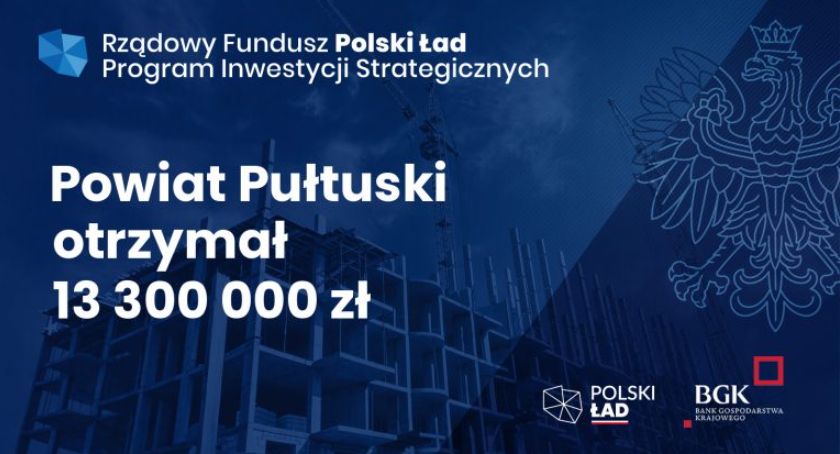 Powiat pułtuski otrzymał 13 300 000 zł