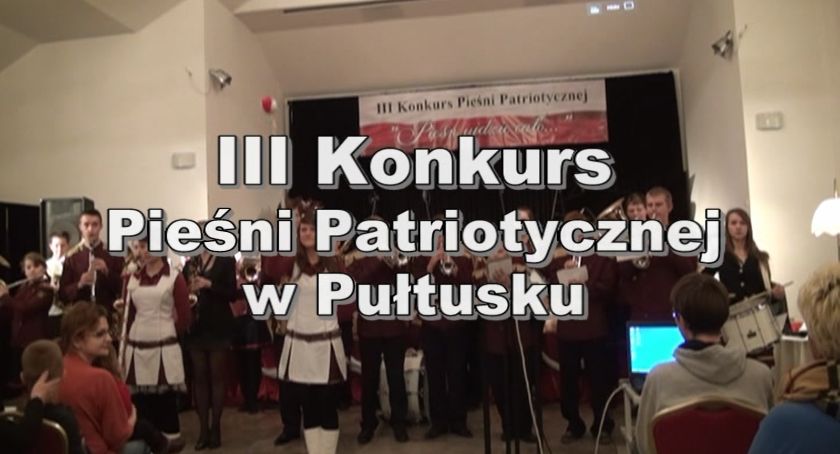 Już jutro XI Konkurs Pieśni Patriotycznej. A jak było dawniej? Zapraszamy na film z 2012 roku