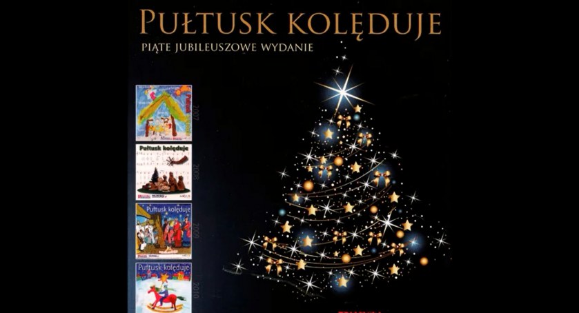 PUŁTUSK KOLĘDUJE - kolędy w wykonaniu pułtuskich artystów