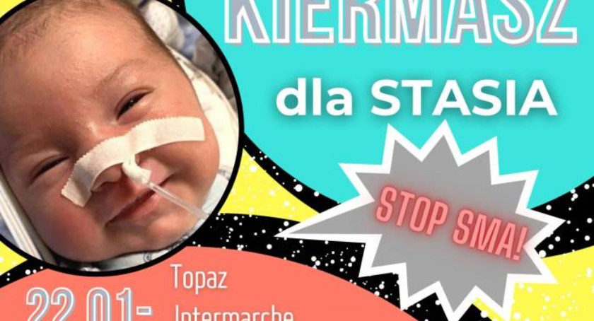 W najbliższy weekend mobilizujemy się dla Stasia!