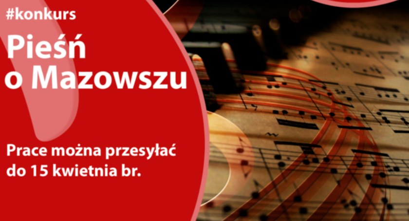 Napisz Pieśń o Mazowszu! - KONKURS