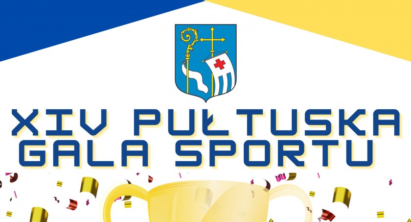 XIV Pułtuska Gala Sportu - ZAPROSZENIE