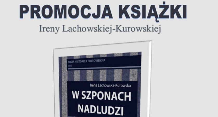 „W szponach nadludzi” - wstrząsające wspomnienia z obozów koncentracyjnych 