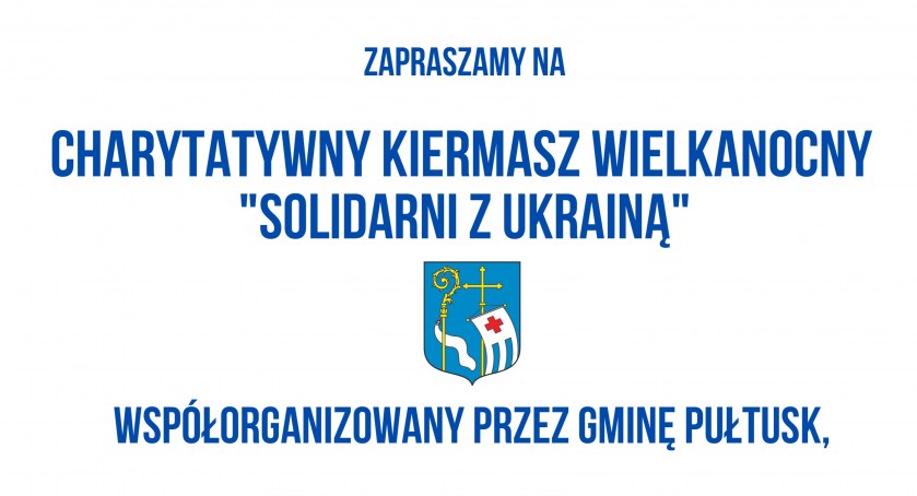 Już dziś charytatywny kiermasz wielkanocny 
