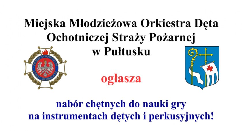 Dni otwarte i nabór do pułtuskiej orkiestry - ZAPROSZENIE