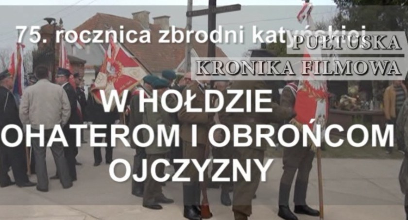 PUŁTUSKA KRONIKA FILMOWA: Katyń 1940