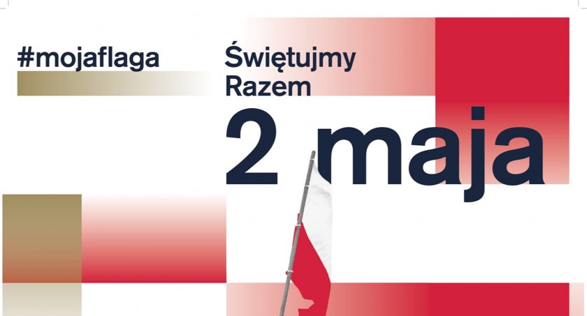 2 maja wywieś flagę!