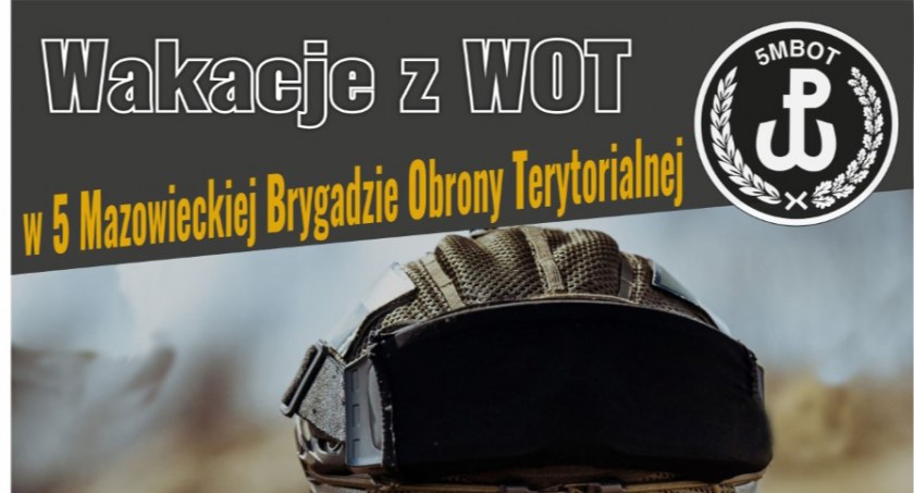 Mazowieccy terytorialsi zapraszają na wakacyjne szkolenie