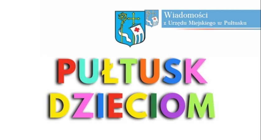 Dzień Dziecka w Pułtusku - PROGRAM