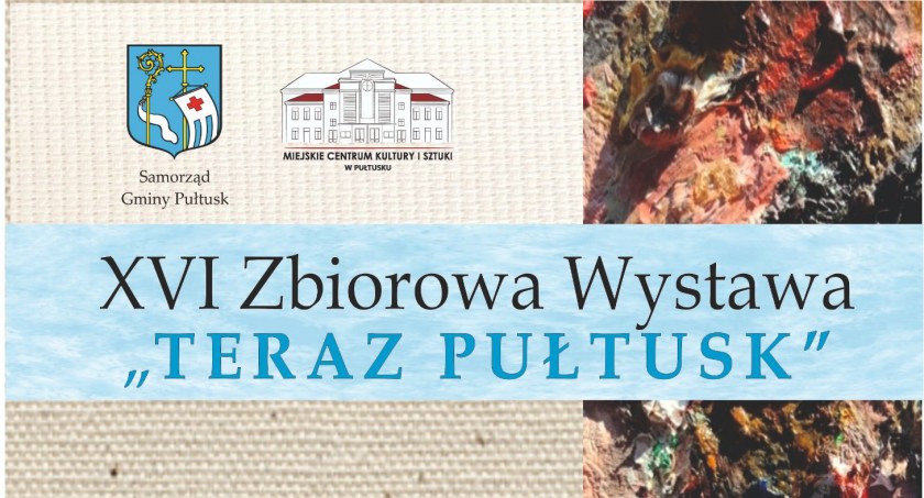 Artystyczne pasje Pułtuszczan - to już dziś!