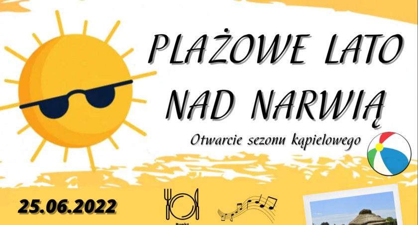 Inauguracja plażowego lata nad Narwią - PROGRAM