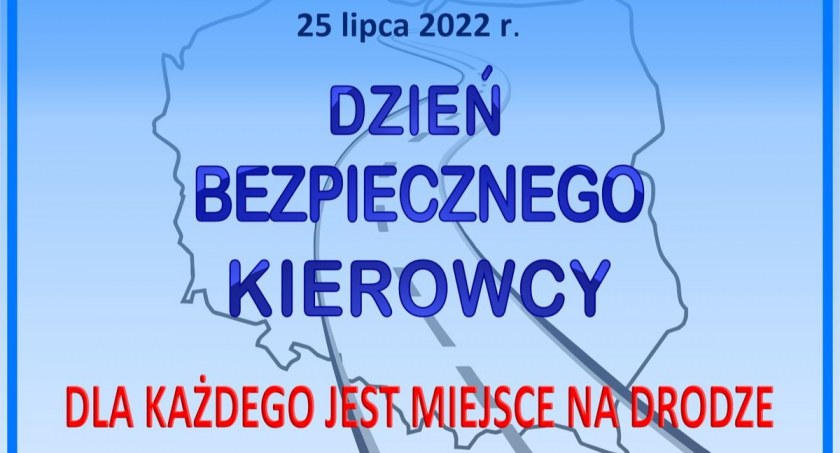 Dziś Dzień Bezpiecznego Kierowcy