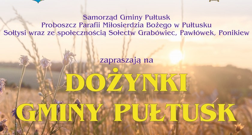 Pułtuskie dożynki - ZAPROSZENIE