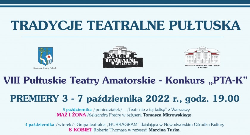 Tradycje Teatralne Pułtuska - ZAPROSZENIE