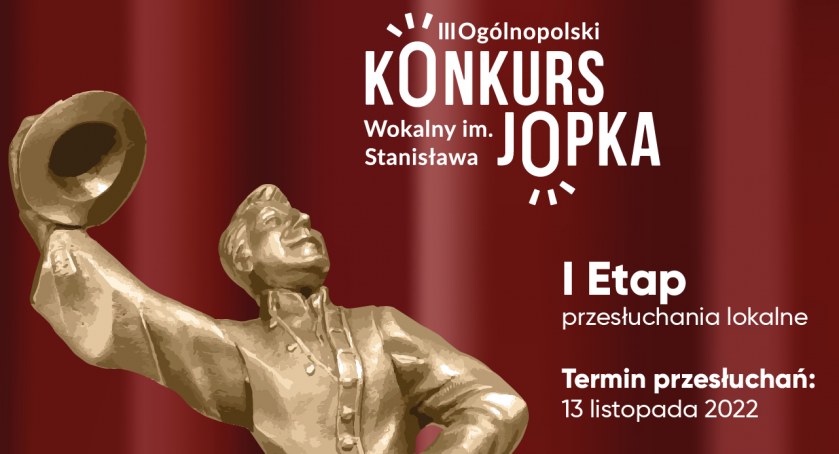 Lubisz i potrafisz śpiewać? Zgłoś się do  III edycji Ogólnopolskiego Konkursu Wokalnego im. S. Jopka