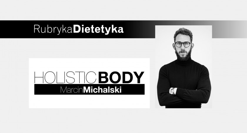 Rubryka dietetyka - zadbaj o zdrowie przez aktywność