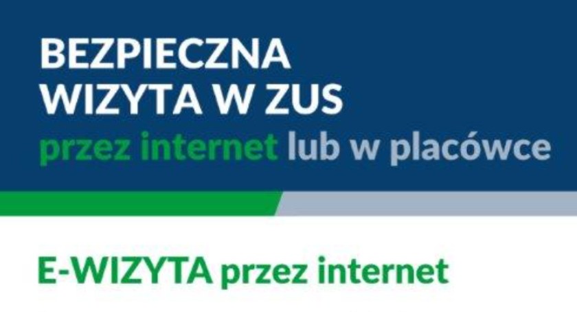 E-wizyta, czyli bezpieczna i wygodna wizyta w ZUS
