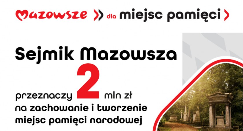 Wystartował nowy program wsparcia „Mazowsze dla miejsc pamięci”