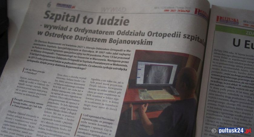 Wywiad z Ordynatorem Oddziału Ortopedii szpitala w Ostrołęce Dariuszem Bojanowskim