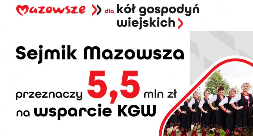 5,5 mln zł dla kół gospodyń wiejskich z Mazowsza!