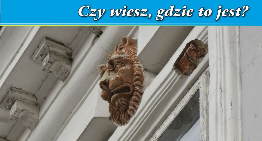 Czy wiesz, gdzie to jest? - kolejna odsłona weekdowego konkursu 