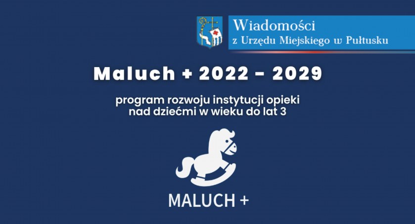 Wyniki naboru do Programu „MALUCH+” 2022-2029