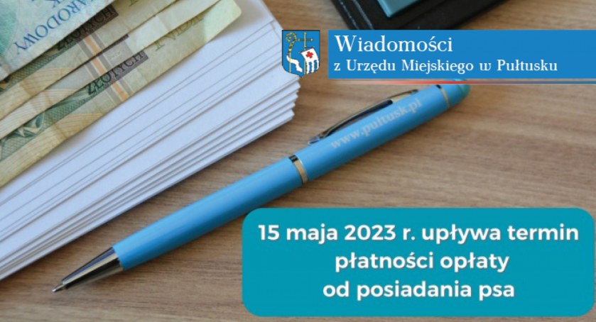 Upływa termin płatności opłaty od posiadania psa