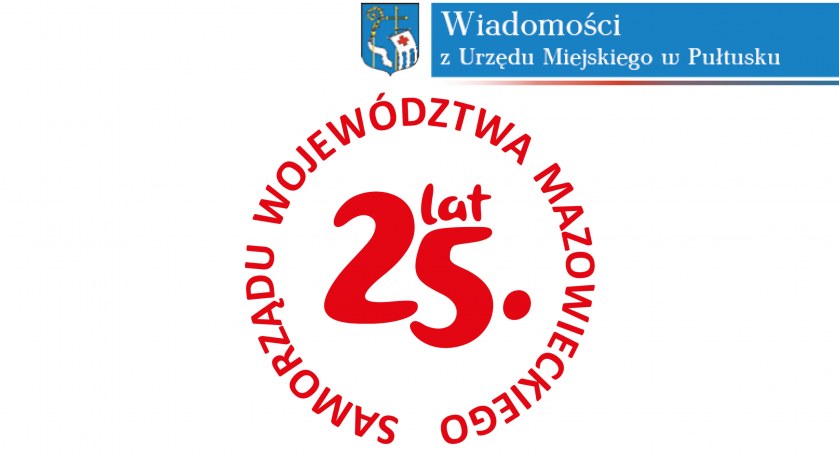 Jubileusz 25-lecia Samorządu Województwa Mazowieckiego
