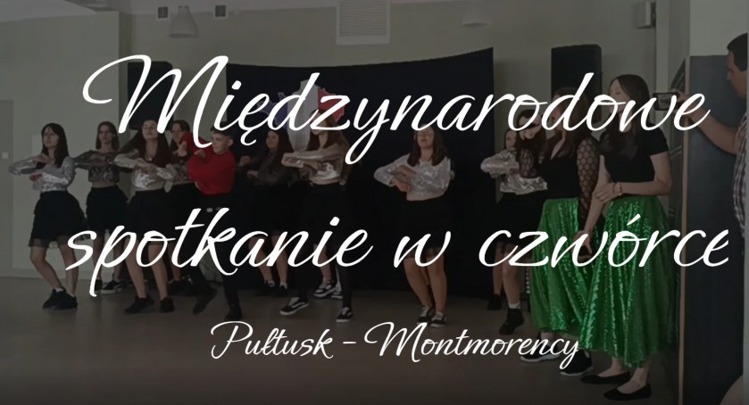 Spotkanie uczniów z Pułtuska i Montmorency