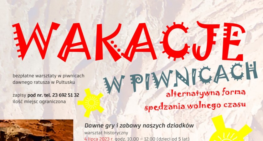 Wakacje w piwnicach – bezpłatne warsztaty