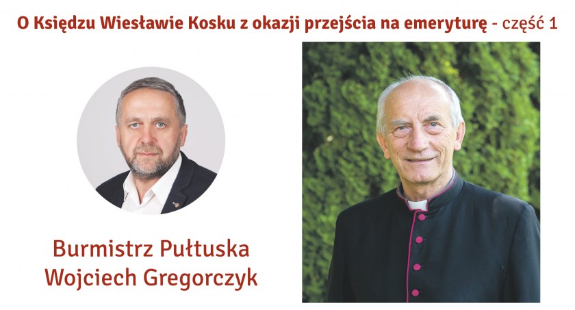 Ksiądz Infułat Wiesław Kosek przechodzi na emeryturę