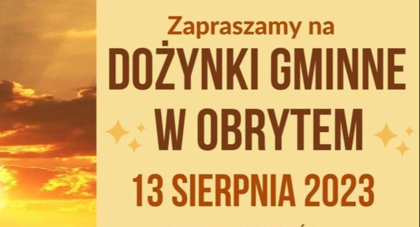 Tadeusz Drozda, gala Disco Polo i wiele innych atrakcji na Dożynkach Gminnych w Obrytem