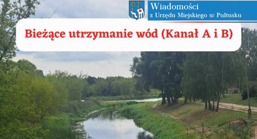 Bieżące utrzymanie wód (Kanał A i B)