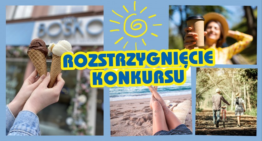 „Co zrobić, żeby weekend był BOSKI?” - rozstrzygnięcie konkursu