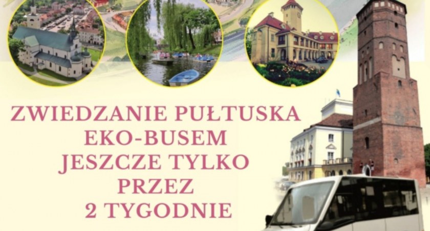 Zwiedzanie Pułtuska eko-busem jeszcze tylko przez 2 tygodnie