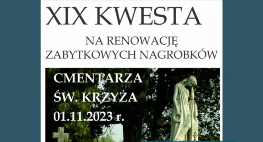 XIX Kwesta na renowację zabytkowych nagrobków