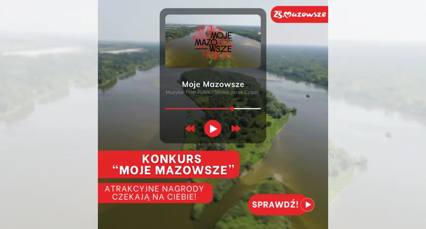 Ostatnia okazja do wzięcia udziału w konkursie Moje Mazowsze 