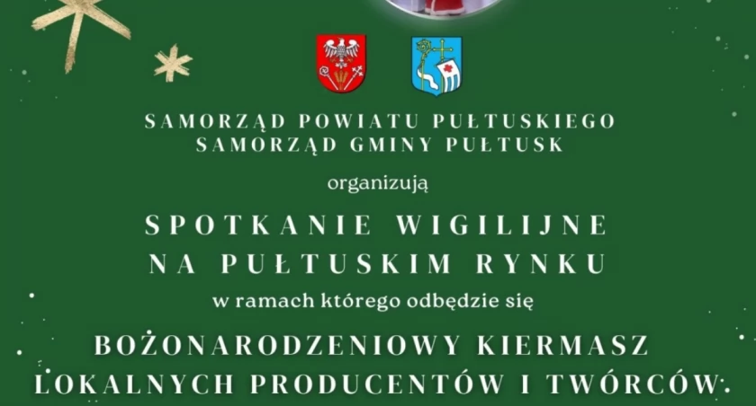 Zapraszamy na spotkanie wigilijne oraz bożonarodzeniowy kiermasz na pułtuskim rynku